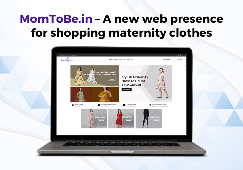 MomToBe.in – A New Web Presence for Shopping Maternity Clothes