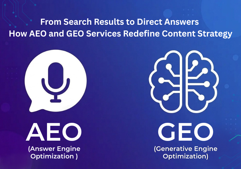 From Search Results to Direct Answers How AEO and GEO Services Redefine Content Strategy - Pulse Solutions